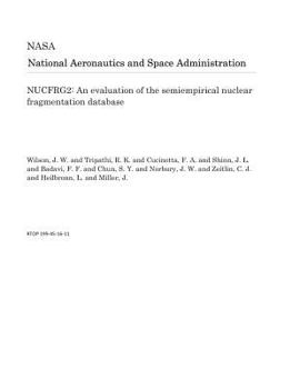 Paperback Nucfrg2: An Evaluation of the Semiempirical Nuclear Fragmentation Database Book