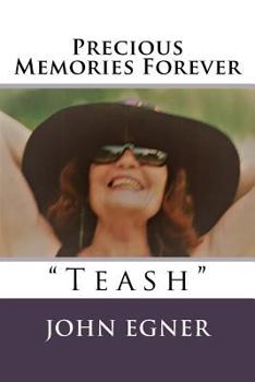 Precious Memories Forever