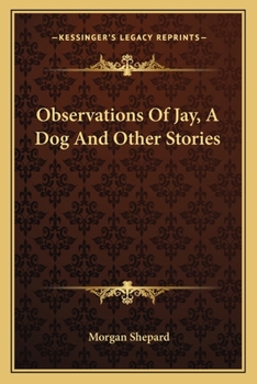 Paperback Observations Of Jay, A Dog And Other Stories Book