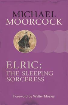 Paperback Elric: The Sleeping Sorceress Book
