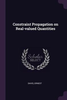 Paperback Constraint Propagation on Real-valued Quantities Book