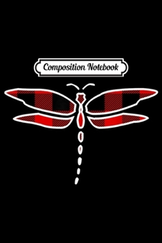 Composition Notebook: Dragonfly Red Buffalo Plaid Swarm Matching PJ Family Gift  Journal/Notebook Blank Lined Ruled 6x9 100 Pages