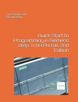 Paperback Quick Start to Programming in Siemens Step 7 (TIA Portal), 2nd Edition Book