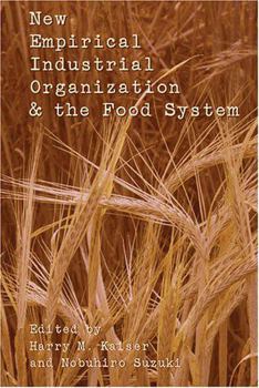 Paperback New Empirical Industrial Organization & the Food System Book
