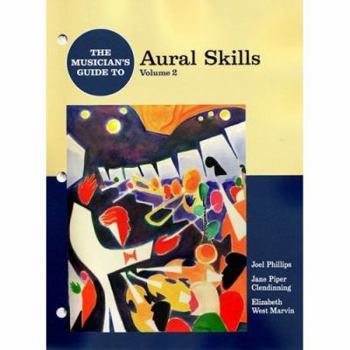 Paperback The Musician's Guide to Aural Skills, Volume 2 [With 3 CDs] Book