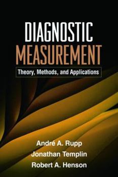 Paperback Diagnostic Measurement: Theory, Methods, and Applications Book