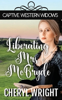 Paperback Liberating Mrs. McBryde Book