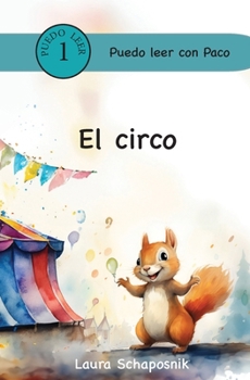 El circo (Puedo leer con Paco) (Spanish Edition)
