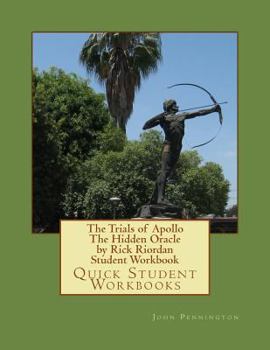 Paperback The Trials of Apollo the Hidden Oracle by Rick Riordan (Quick Student Workbooks) Book