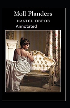 Paperback Moll Flanders Annotated Book