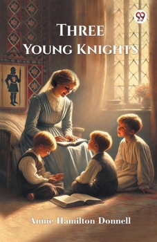 Paperback Three Young Knights Book