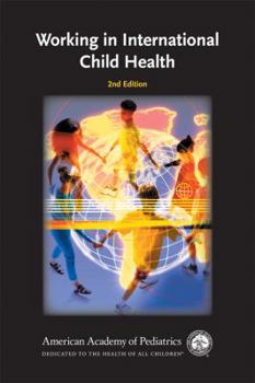 Paperback Working in International Child Health Book