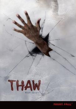 Thaw - Book #4 of the Night Fall