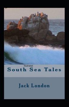 Paperback South Sea Tales Illustrated Book
