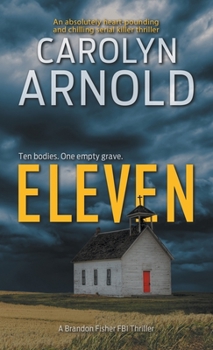 Eleven - Book #1 of the Brandon Fisher FBI