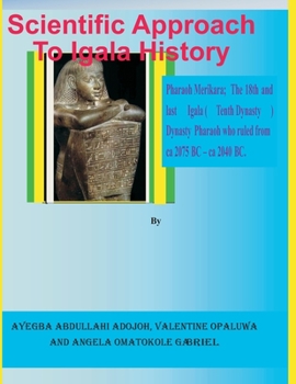 Paperback Scientific Approach to Igala History Book