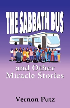 Paperback The Sabbath Bus and Other Miracle Stories Book