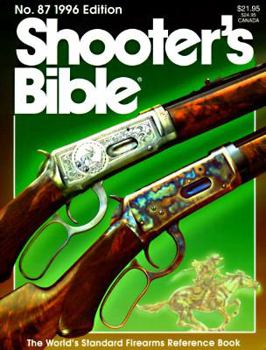 Paperback Shooter's Bible 1996, No. 87 Book