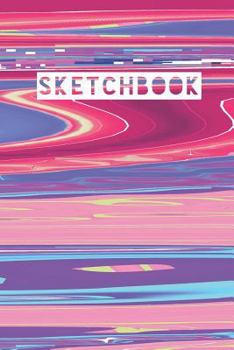 Paperback Sketchbook: Abstract Glitch Distortion Pastel Art Design Book