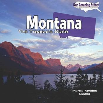 Montana: The Treasure State - Book  of the Our Amazing States