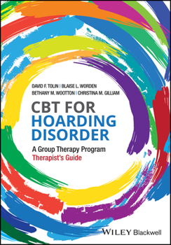 Paperback CBT for Hoarding Disorder: A Group Therapy Program Therapist's Guide Book