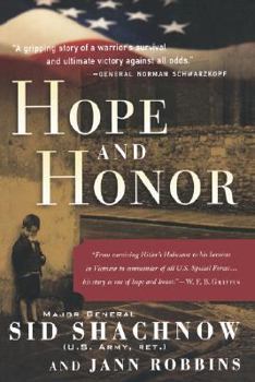 Paperback Hope and Honor: A Memoir of a Soldier's Courage and Survival Book