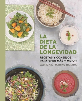 Hardcover La Dieta de la Longevidad / The Longevity Diet [Spanish] Book