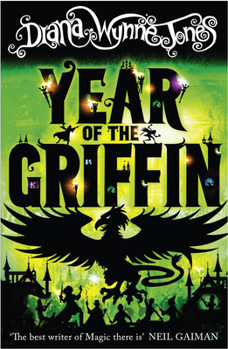 The Year of the Griffin - Book #2 of the Derkholm