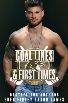 Goal Lines & First Times - Book #3 of the CU Hockey