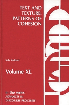 Hardcover Text and Texture: Patterns of Cohesion Book