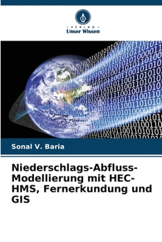 Paperback Niederschlags-Abfluss-Modellierung mit HEC-HMS, Fernerkundung und GIS [German] Book