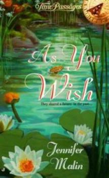 As You Wish - Book #2 of the Three Wishes