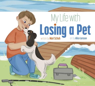 Paperback My Life with Losing a Pet Book