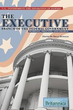 Library Binding The Executive Branch of the Federal Government Book