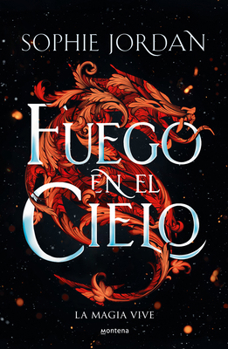 Fuego en el cielo / A Fire in the Sky (Spanish Edition)