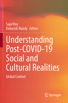Paperback Understanding Post-Covid-19 Social and Cultural Realities: Global Context Book