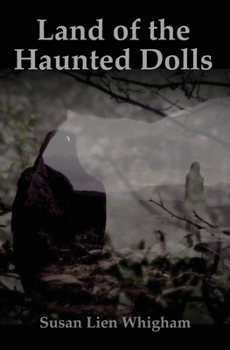 Paperback Land of the Haunted Dolls Book