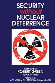 Paperback Security Without Nuclear Deterrence Book