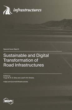 Hardcover Sustainable and Digital Transformation of Road Infrastructures Book