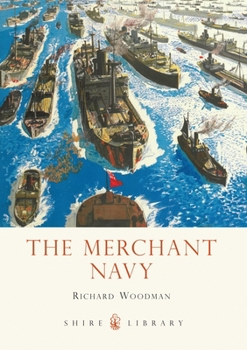Paperback The Merchant Navy (Shire Library) Book