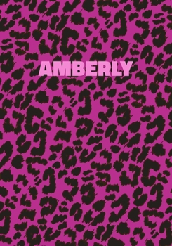 Paperback Amberly: Personalized Pink Leopard Print Notebook (Animal Skin Pattern). College Ruled (Lined) Journal for Notes, Diary, Journa Book