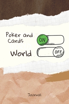 Poker and Cards On Word Off Journal: Journal or Planner for Poker and Cards Lovers / Retro Vintage Poker and Cards Gift, (vintage journals and notebooks, kraft Old Paper, stitched wooden, handwritten 