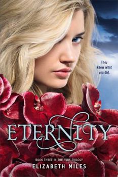 Eternity - Book #3 of the Fury