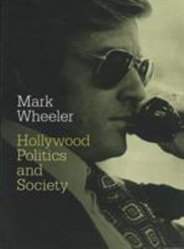 Paperback Hollywood: Politics and Society Book