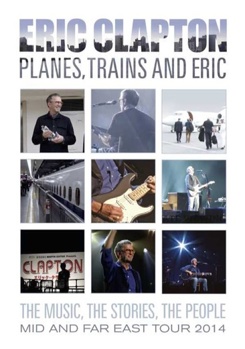 DVD Eric Clapton: Planes, Trains & Eric Book