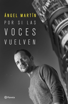 Paperback Por Si Las Voces Vuelven [Spanish] Book