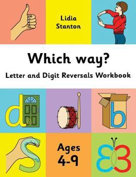 Paperback Which way?: Letter and Digit Reversals Workbook. Ages 4-9. Book