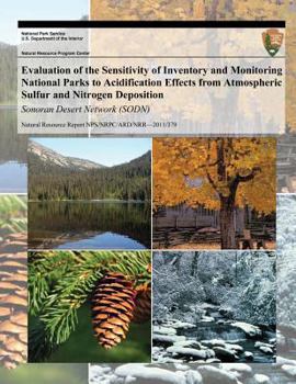 Paperback Evaluation of the Sensitivity of Inventory and Monitoring National Parks to Acidification Effects from Atmospheric Sulfur and Nitrogen Deposition: Son Book
