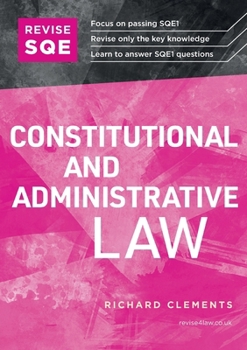 Paperback Revise SQE Constitutional and Administrative Law: SQE1 Revision Guide 2nd ed Book