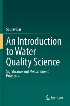 Paperback An Introduction to Water Quality Science: Significance and Measurement Protocols Book